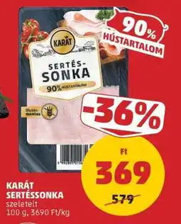 PENNY KARÁT Sertéssonka ajánlat