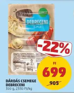 PENNY Dárdás Csemege Debreceni ajánlat