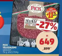 PENNY PICK Téliszalámi ajánlat