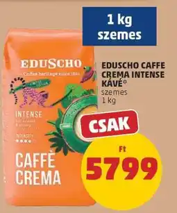 PENNY EDUSCHO CAFFE CREMA INTENSE KÁVÉ ajánlat
