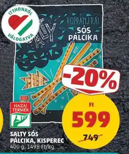 PENNY Salty Sós Pálcika, Kisperec ajánlat