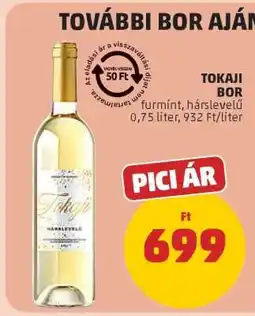 PENNY Tokaji bor ajánlat