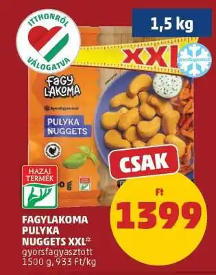 PENNY Fagylakoma Pulyka Nuggets XXL ajánlat