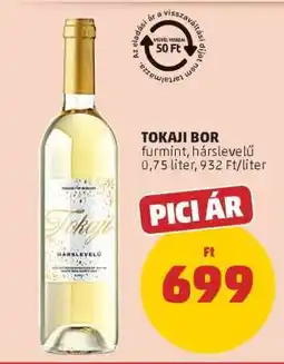 PENNY Tokaji bor ajánlat