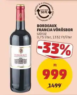 PENNY Bordeaux Francia Vörösbor ajánlat