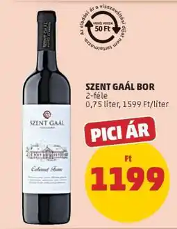 PENNY Szent Gaál bor ajánlat