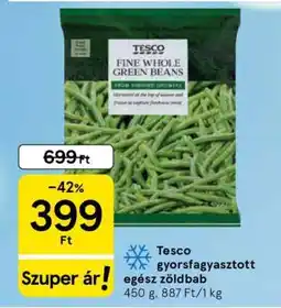 Tesco Tesco gyorsfagyasztott egész zöldbab ajánlat
