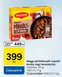 Tesco Maggi pörköltzszaft-ízesítő kocka vagy leveskocka ajánlat