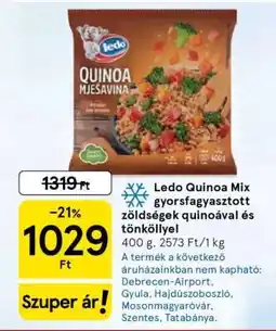 Tesco Ledo Quinoa Mix gyorsfagyasztott zöldségek quinoával és tönköllyel ajánlat