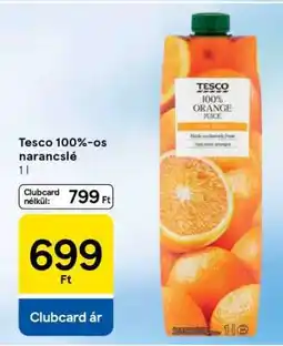 Tesco Tesco 100%-os narancslé ajánlat