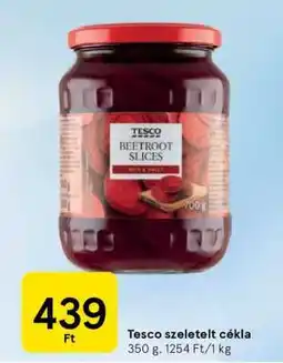Tesco Tesco szeletelt cékla ajánlat