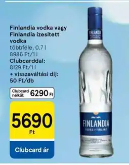 Tesco Finlandia vodka vagy Finlandia ízesített vodka ajánlat