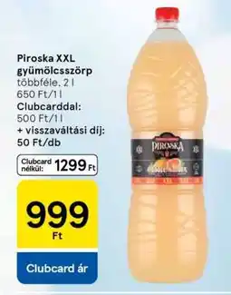 Tesco Piroska XXL gyümölcsszörp ajánlat