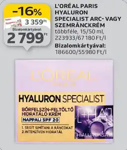 Auchan L'Oréal Paris Hyaluron specialist arc-szemránckrém ajánlat