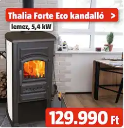 Bauhaus Thalia Forte Eco kandalló ajánlat
