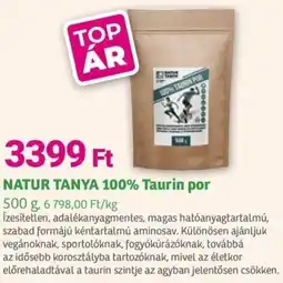 Herbaház NATUR TANYA 100% Taurin por ajánlat