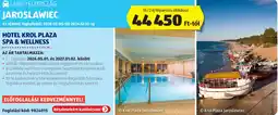 ALDI Lengyelország Jaroslawiec Hotel Krol Plaza SPA & Wellness ajánlat