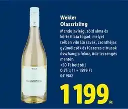 Lidl Wekler Olaszrizling ajánlat