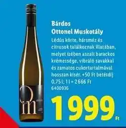 Lidl Bárdos Ottonel Muskotály ajánlat