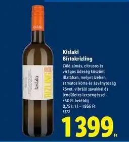 Lidl Kislaki Birtokrizling ajánlat