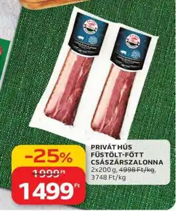Auchan PRIVÁT HÚS FÜSTÖLT-FŐTT CSÁSZÁRSZALONNA ajánlat