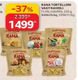 Auchan RANA TORTELLONI VAGY RAVIOLI ajánlat