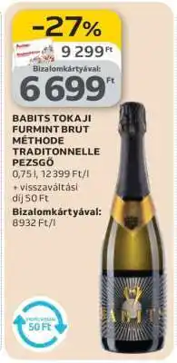 Auchan BABITS TOKAJI FURMINT BRUT MÉTHODE TRADITIONNELLE PEZSGŐ ajánlat