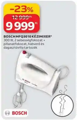 Auchan BOSCH MFQ3010 KÉZIMIXER ajánlat