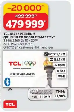 Auchan TCL 85C6K PREMIUM QD-MINI LED GOOGLE SMART TV ajánlat