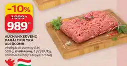 Auchan AUCHAN KEDVENC DARÁLT PULYKA ALSÓCOMB ajánlat