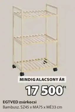 JYSK EGTVED zsúrkocsi ajánlat