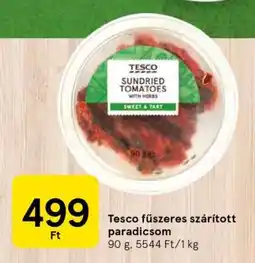 Tesco Tesco fűszeres szárított paradicsom ajánlat