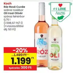 Spar Koch Róz Rosé Cuvée / Oli Irsai Olivér ajánlat