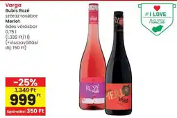 Spar Varga Bubis Rozé / Merlot ajánlat