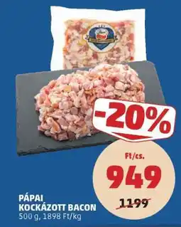 PENNY Pápai Kockázott Bacon ajánlat