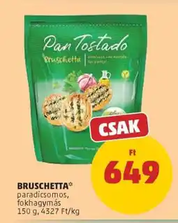 PENNY BRUSCHETTA ajánlat