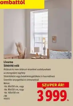 Lidl Livarno Sötétítő roló ajánlat