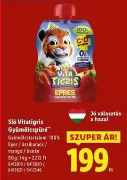 Lidl Sió Vitatigris gyümölcspüré ajánlat