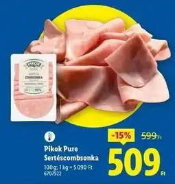 Lidl PIKOK PURE Sertéscombsonka ajánlat