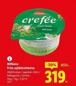 Lidl MILBONA Friss sajtkészítmény ajánlat