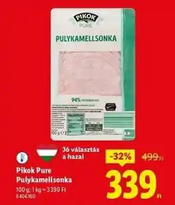 Lidl PIKOK PURE Pulykamellsonka ajánlat