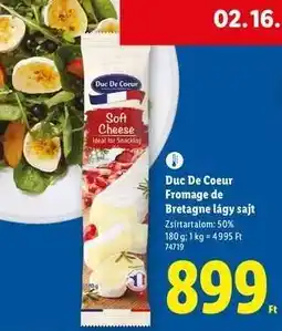 Lidl Duc De Coeur Fromage de Bretagne lágy sajt ajánlat