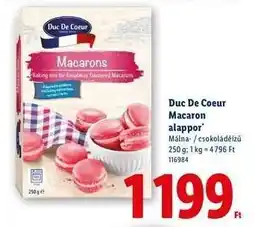 Lidl Duc De Coeur Macaron alappor ajánlat