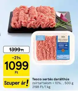 Tesco Tesco sertés darálthús ajánlat