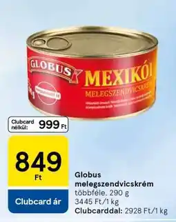 Tesco Globus Melegszendvicskrém ajánlat
