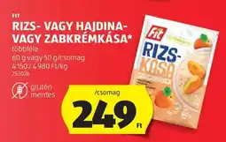 ALDI Fit Rizs- vagy Hajdina- vagy Zabkrémkása ajánlat