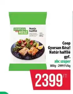 Coop Coop Gyorsan kész natúr halfilé ajánlat