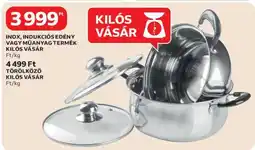 Auchan INOX, INDUKCIÓS EDÉNY VAGY MŰANYAG TERMÉK ajánlat