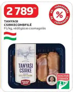 Auchan Tanyasi Csirkecombfilé ajánlat