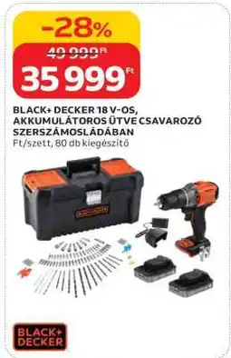 Auchan BLACK+DECKER 18 V-OS, AKKUMULÁTOROS ÜTVE CSAVAROZÓ SZERSZÁMOSLÁDÁBAN ajánlat